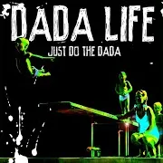 Dada Life
